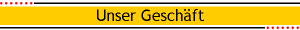Unser Geschft