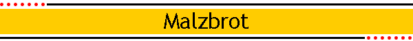 Malzbrot